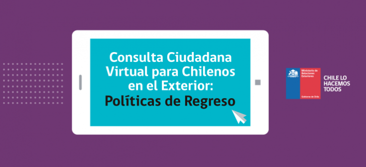 Canciller Ampuero lanza Consulta Ciudadana sobre Políticas de Regreso para chilenos en el exterior